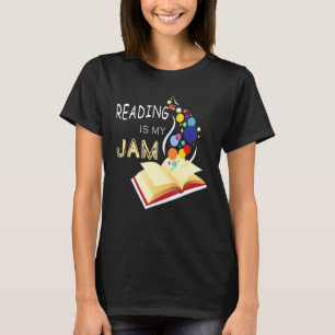 Reading Is My Jam Funny I Love to Read Books T-Shirt