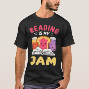 Reading Is My Jam  I Love To Read Books Teacher Ki T-Shirt