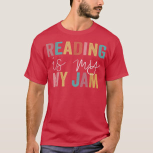 Reading Is My Jam Retro Vintage Funny Books Lovers T-Shirt