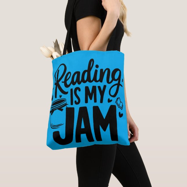 Reading is my jam tote bag (Close Up)