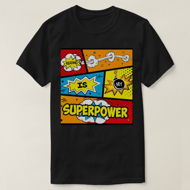 Reading is My Superpower 2 T-Shirt (Design Front)