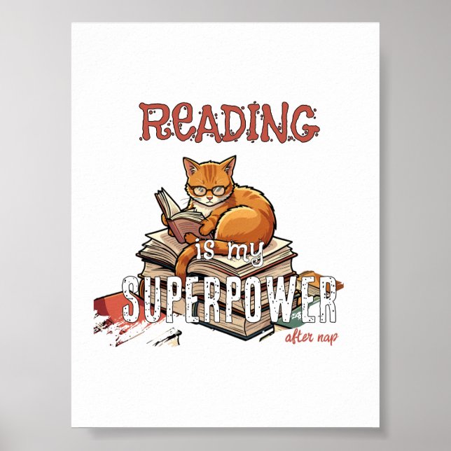 Reading Is My Superpower Cat Lover Gift Poster (Front)