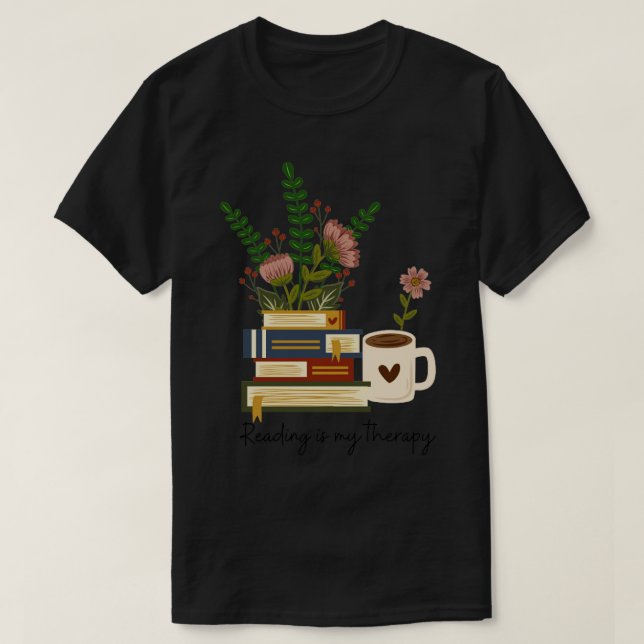 Reading is My Therapy 21 T-Shirt (Design Front)
