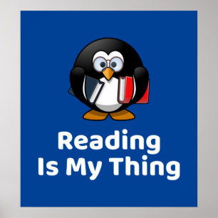 Reading Is My Thing Penguin Poster