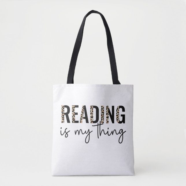 Reading is my thing tote bag (Front)
