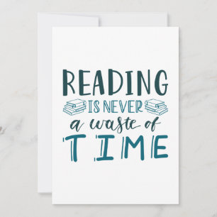 Reading Is Never A Waste Of Time Thank You Card