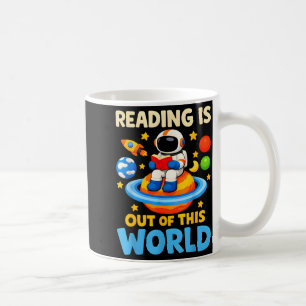 Reading is out of this world astronaut reading coffee mug