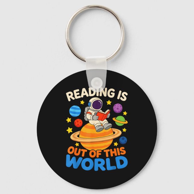 Reading is out of this world astronaut reading key ring (Front)