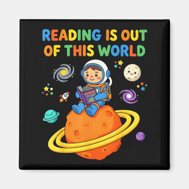 Reading is out of this world astronaut reading magnet (Front)