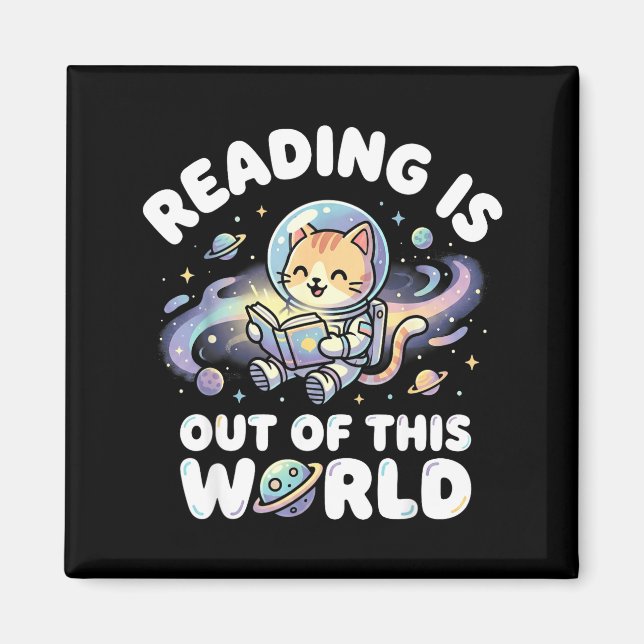 Reading is out of this world funny cat space books magnet (Front)