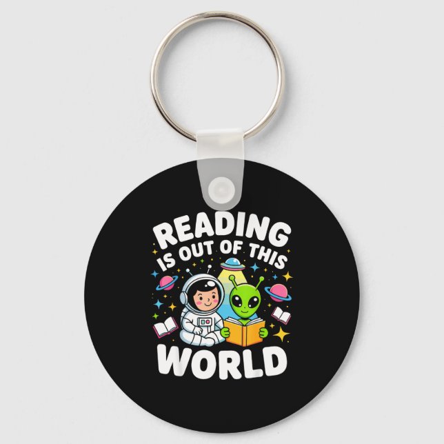 Reading is out of this world space astronaut books key ring (Front)