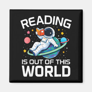 Reading is Out of This World Space Astronaut Magnet