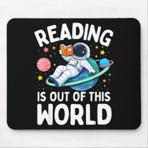 Reading is out of this world space astronaut mouse mat