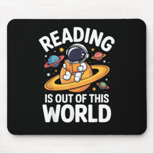 Reading is Out of This World Space Funny Books Lov Mouse Mat