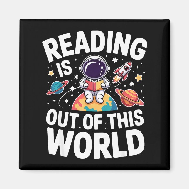 Reading is out of this world space funny books magnet (Front)