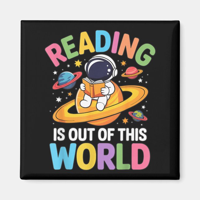 Reading is Out of This World Space Funny Books Magnet (Front)