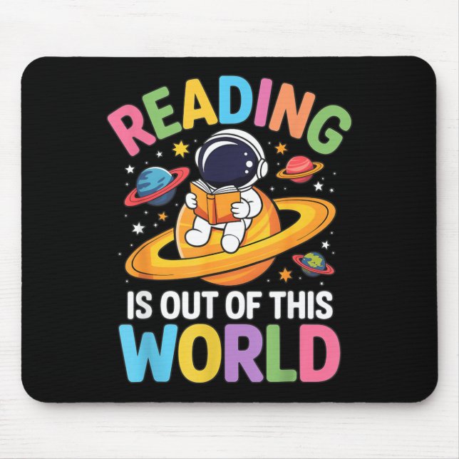 Reading is Out of This World Space Funny Books Mouse Mat (Front)