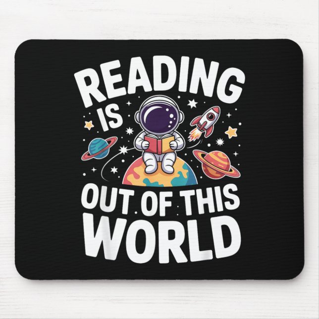 Reading is Out of This World Space Funny Books Mouse Mat (Front)