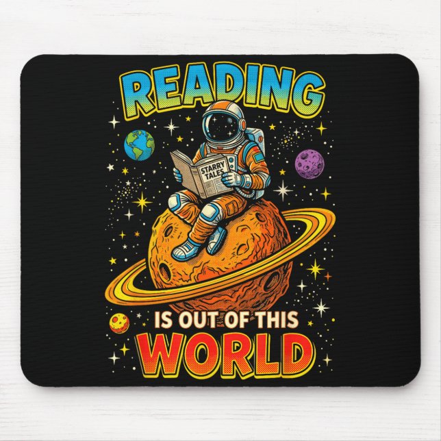 Reading is out of this world space funny books mouse mat (Front)