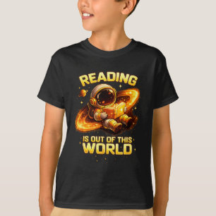 Reading is out of this world space funny books T-Shirt