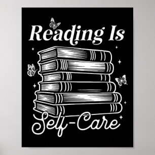Reading Is Self Care Funny Bookworm Teacher Kids B Poster