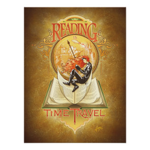 Reading is Time Travel Poster