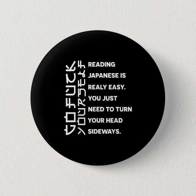 Reading Japanese Is Really Easy Shirt Student Quot 6 Cm Round Badge (Front)