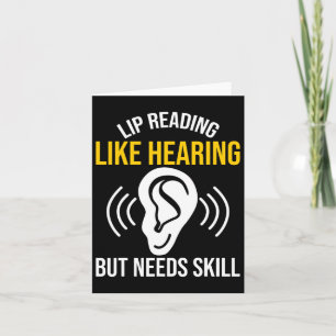 Reading Like Hearing Deaf  Card