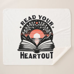 Reading Lover Read Your Heart Out Book Nerd Sherpa Blanket