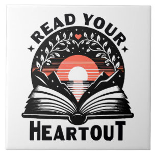 Reading Lover Read Your Heart Out Book Nerd Tile
