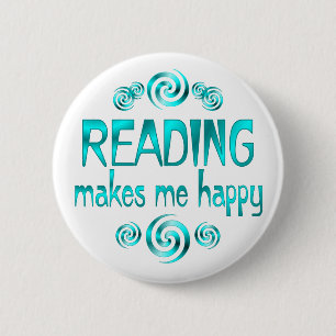 Reading Makes Me Happy 6 Cm Round Badge