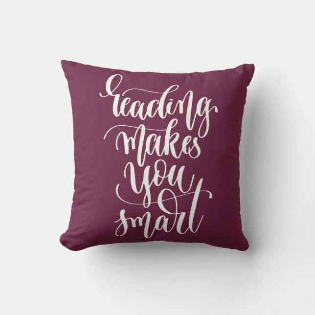 Reading Makes You Smart Cushion (Front)