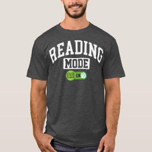Reading Mode on Funny Library Librarian Book Love T-Shirt