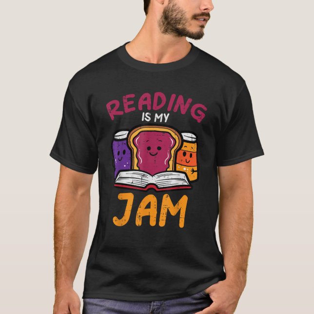 Reading My Jam Read Reading Book Librarian Men Wom T-Shirt (Front)
