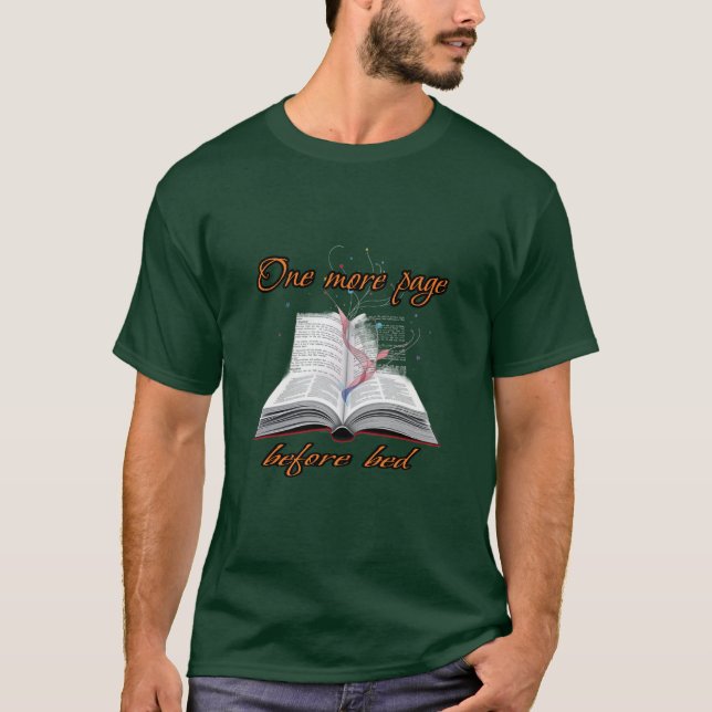 Reading : One more page before bed. T-Shirt (Front)