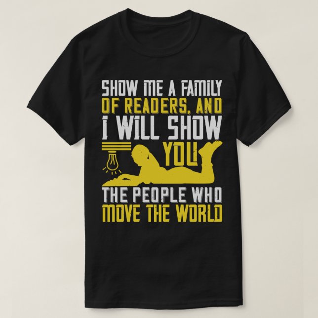 Reading Readers Move The World T-Shirt (Design Front)