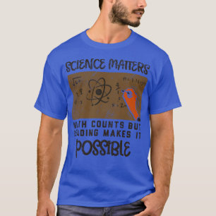 Reading Reading Makes It Possible 1 T-Shirt
