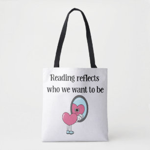 Reading Reflects Pink Heart Mirror Quote Tote Bag