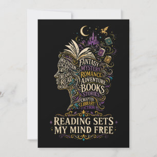 Reading sets my mind free for book lovers invitation