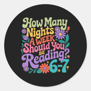 Reading Six Seven Meme Book Lover 67 Teacher 6 7 Classic Round Sticker
