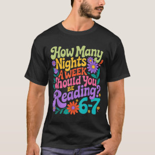 Reading Six Seven Meme Book Lover 67 Teacher 6 7 T-Shirt