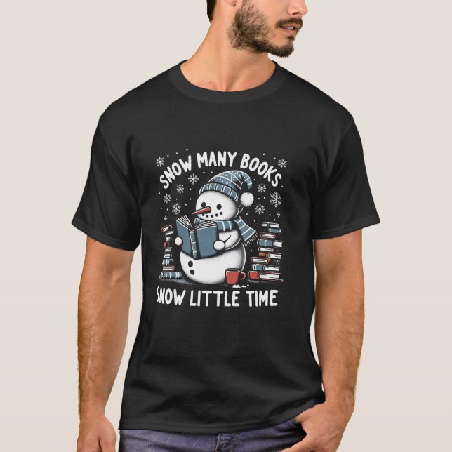 Reading Snowman So Many Books Funny Christmas Men  T-Shirt (Front)