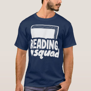 Reading Squad Book Lover and Reading Teacher T-Shirt