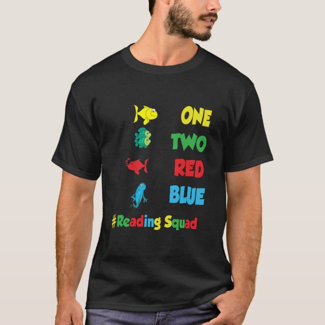 Reading Teacher Squad One Two Red Blue Fish T-Shirt (Front)