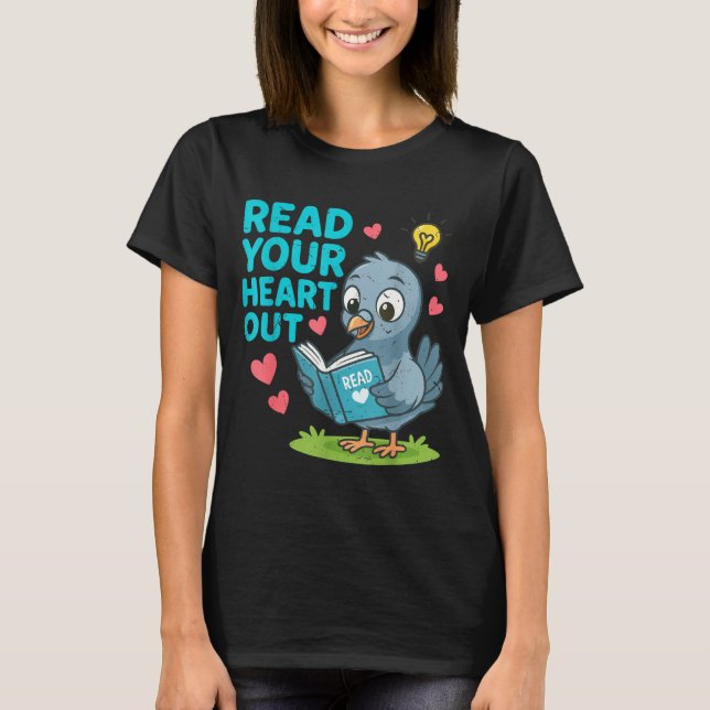 Reading Teacher Valentine Day Read Your Heart Out  T-Shirt (Front)