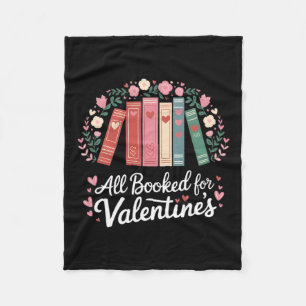 Reading Teacher Valentine's Day All Booked For Val Fleece Blanket