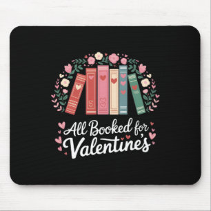 Reading Teacher Valentine's Day All Booked For Val Mouse Mat