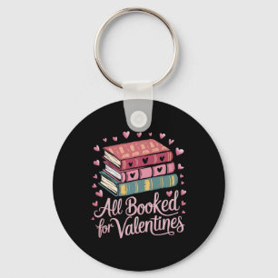 Reading Teacher Valentines Day All Booked For Vale Key Ring