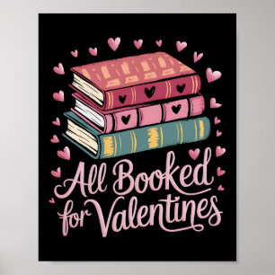 Reading Teacher Valentines Day All Booked For Vale Poster