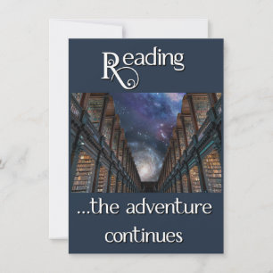 Reading, the adventure continues card